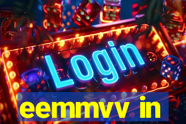 eemmvv in